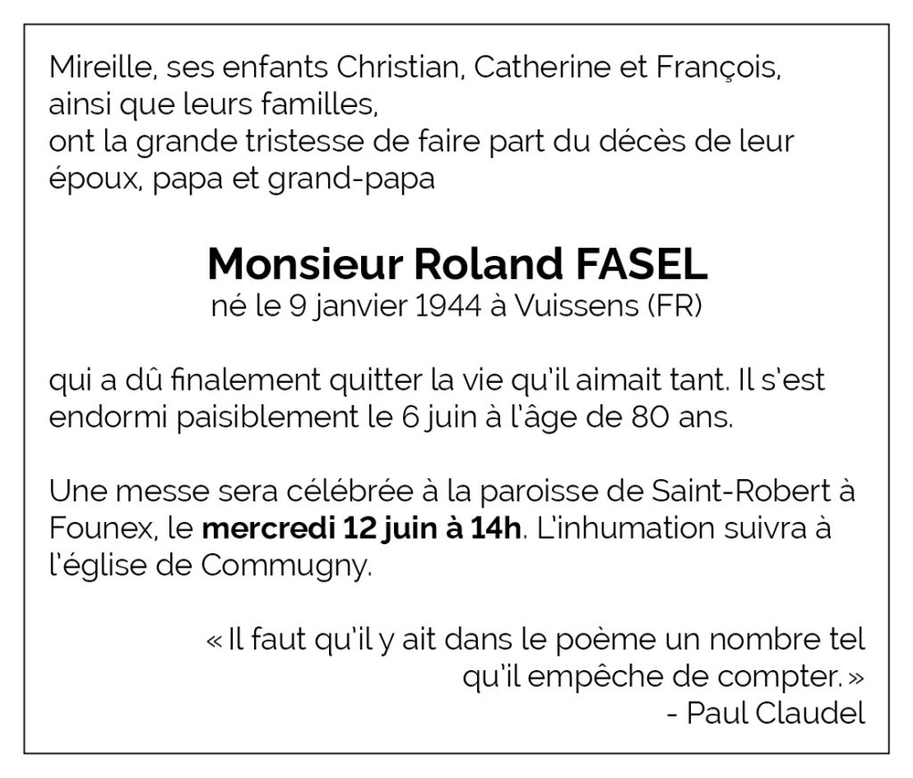 Avis décès Roland FASEL
1944 - 2024