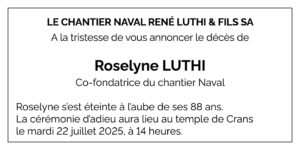 Chantier Naval René Luthi et Fils SA Avis décès Roselyne LÜTHI 1937 - 2025
