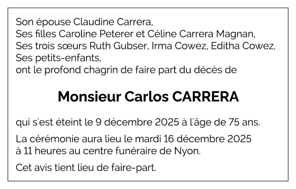 Avis décès Carlos CARRERA 1950 - 2025