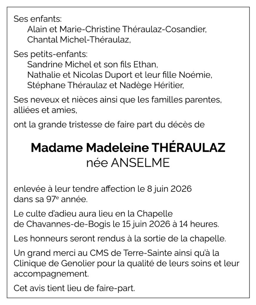 Avis décès Madeleine THÈRAULAZ 1930 - 2026